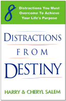 Distractions from Destiny