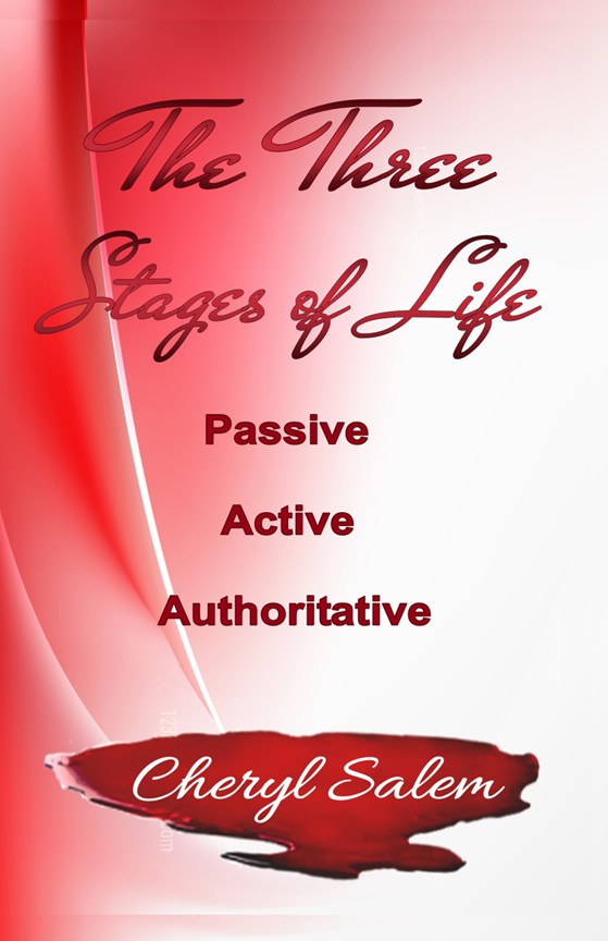 The Three Stages of Life  Passive Active Authoritative Book