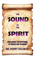The Sound of the Spirit EBook
